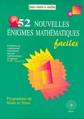 52 &eacute;nigmes math&eacute;matiques faciles