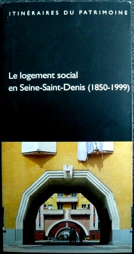Le logement social et Seine-Saint-Denis