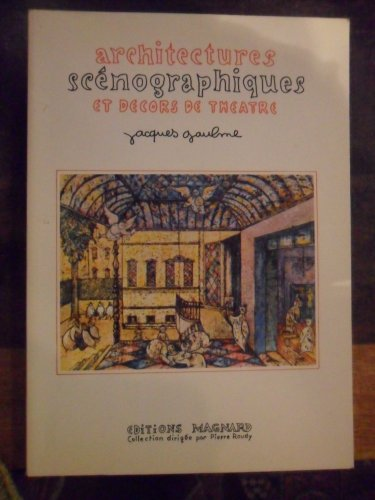 Architecture, sc&eacute;nographie et d&eacute;cors de th&eacute;&acirc;tre