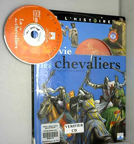 La vie des chevaliers