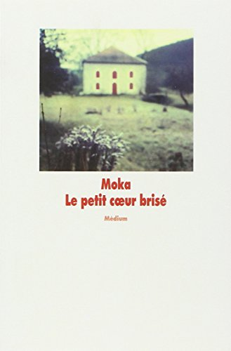 Le petit coeur bris&eacute;