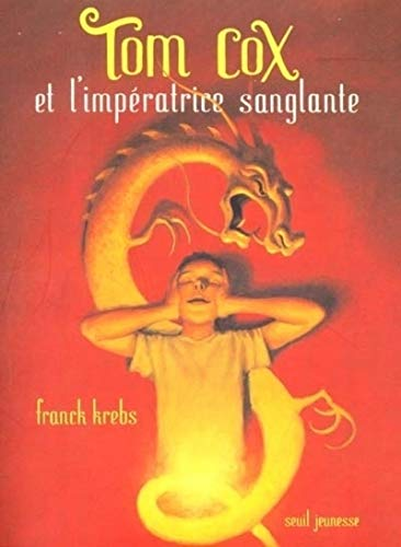 Tom Cox et l'imp&eacute;ratrice sanglante