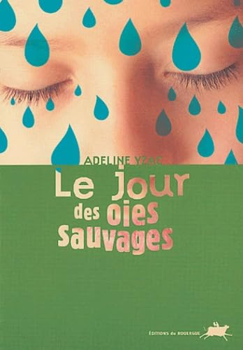 Le jour des oies sauvages