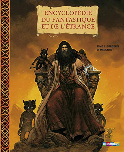 Sorci&egrave;res et magiciens