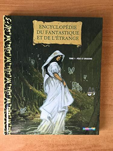 F&eacute;es et dragons