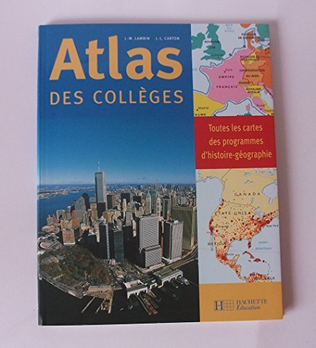 Atlas des coll&egrave;ges