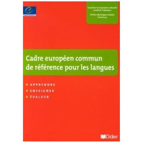 Cadre europ&eacute;en de r&eacute;f&eacute;rence pour les langues