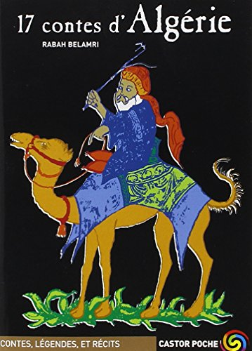 Dix sept contes d'Alg&eacute;rie