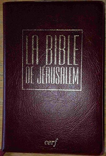 La Bible de J&eacute;rusalem