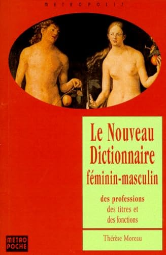 Dictionnaire f&eacute;minin - masculin