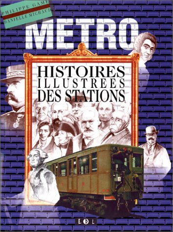 Histoires illustr&eacute;es des stations