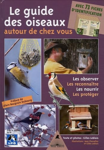 Le guide des oiseaux autour de chez vous