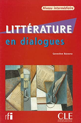 Litt&eacute;rature en dialogues + CD audio