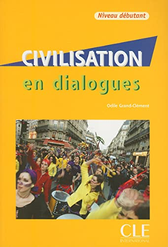 Civilisation en dialogues + CD audio