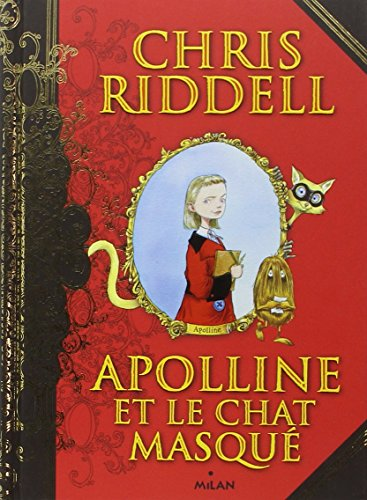 Apolline et le chat masqu&eacute;