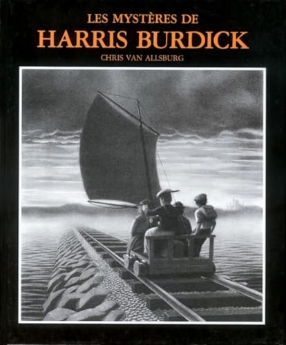 Les myst&egrave;res de Harris Burdick