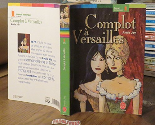 Complot &agrave;&nbsp; Versailles