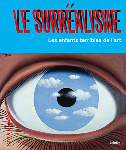 Le surr&eacute;alisme