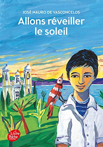 Allons r&eacute;veiller le soleil