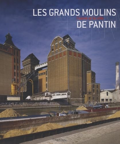Les grands moulins de Pantin