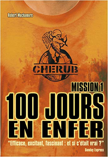 Mission 1, 100 jours en enfer