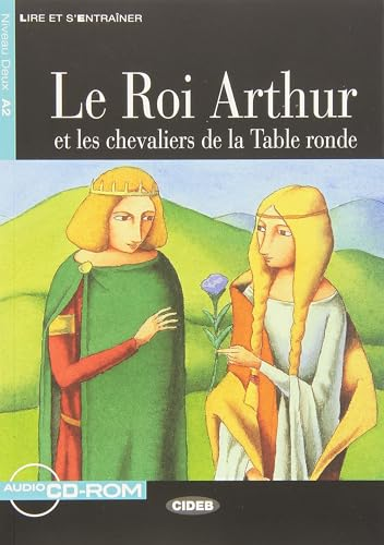 Le Roi Arthur et les chevaliers de la Table ronde