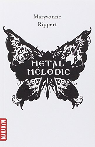 Metal m&eacute;lodie