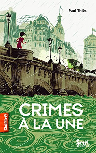 Crimes &agrave;&nbsp; la une