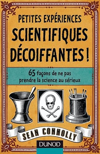 Petites exp&eacute;riences scientifiques d&eacute;coiffantes