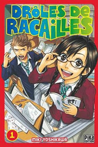 Dr&ocirc;les de racailles
