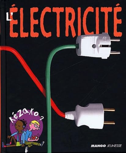 L'&eacute;lectricit&eacute;