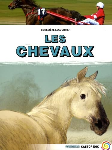 Les chevaux