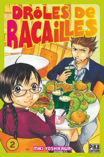 Dr&ocirc;les de racailles