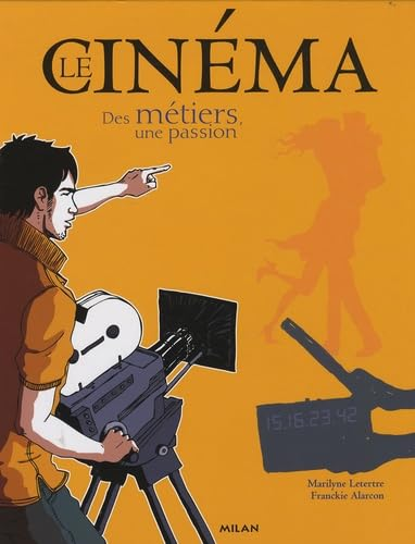 Le cin&eacute;ma