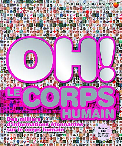 Oh ! Le corps humain