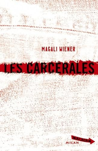 Les carc&eacute;rales
