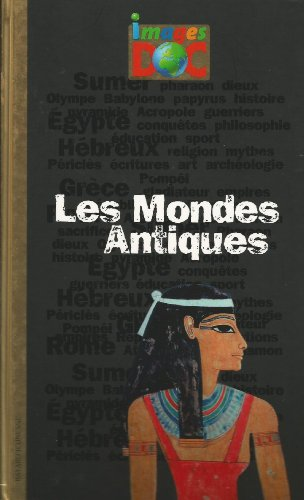 Les mondes antiques