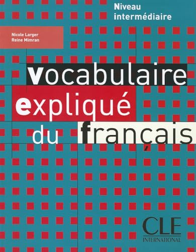 Vocabulaire expliqu&eacute; du fran&ccedil;ais