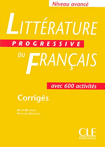 Litt&eacute;rature progressive du fran&ccedil;ais, niveau avanc&eacute;