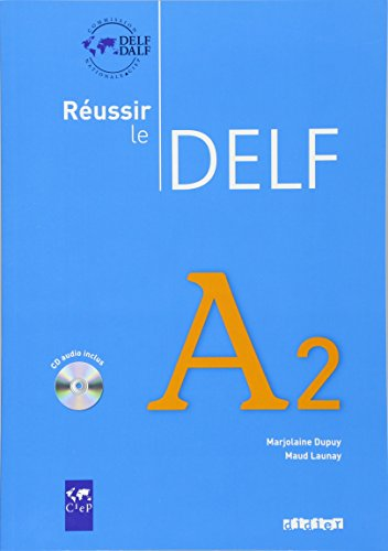 R&eacute;ussir le DELF