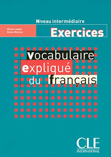 Vocabulaire expliqu&eacute; du fran&ccedil;ais