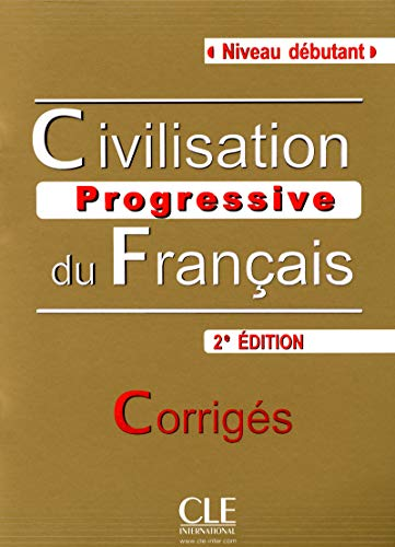 Civilisation progressive du fran&ccedil;ais, niveau d&eacute;butant