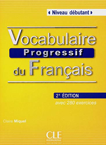 Vocabulaire progressif du fran&ccedil;ais