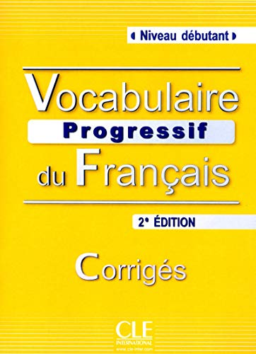 Vocabulaire progressif du fran&ccedil;ais, n iveau d&eacute;butant