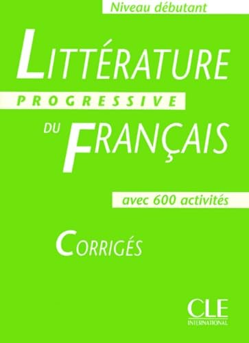 Litt&eacute;rature progressive du fran&ccedil;ais, niveau d&eacute;butant