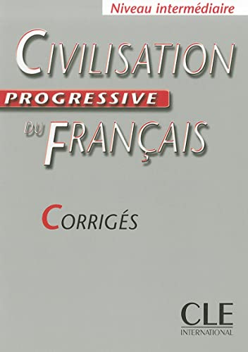 Civilisation progressive du fran&ccedil;ais, niveau interm&eacute;diaire