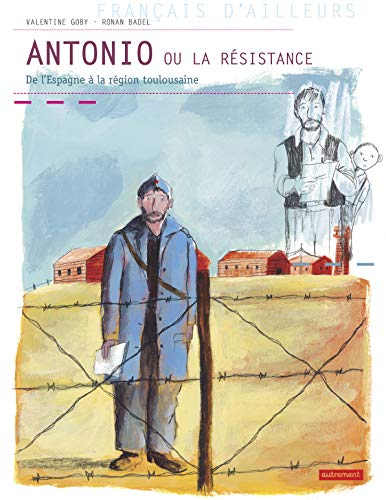 Antonio ou La R&eacute;sistance