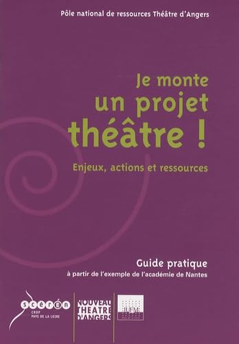 Je monte un projet th&eacute;&acirc;tre !