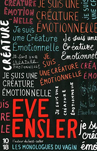 Je suis une cr&eacute;ature &eacute;motionnelle