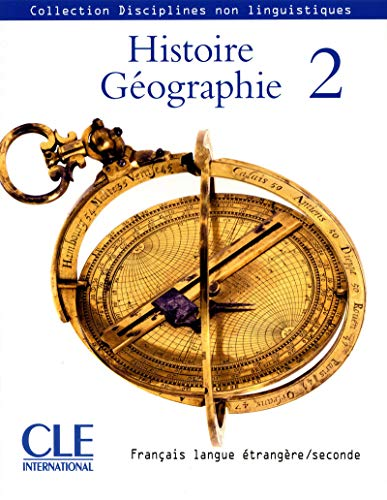 Histoire-g&eacute;ographie : fran&ccedil;ais langue &eacute;trang&egrave;re / seconde - 2